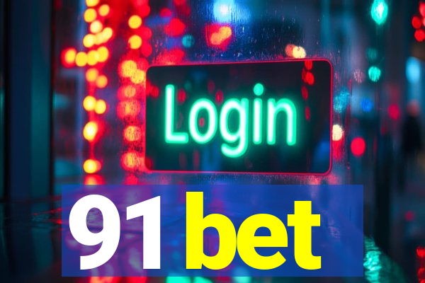 91 bet